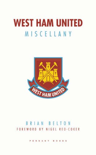 9780955039447: West Ham United Miscellany