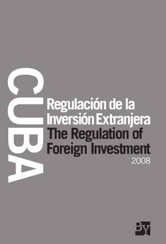 Stock image for Cuba.Regulacion inversion extranjera2008 for sale by MARCIAL PONS LIBRERO