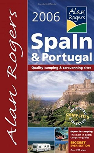 Beispielbild fr Alan Rogers Spain and Portugal: Quality Camping and Caravanning Sites (Alan Rogers Guides) zum Verkauf von WorldofBooks