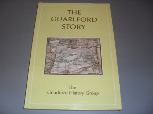 Stock image for The Guarlford Story for sale by Red-books ( Member of P.B.F.A. )