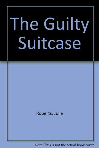 Imagen de archivo de The Guilty Suitcase a la venta por AwesomeBooks