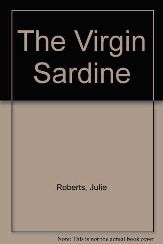 Stock image for The Virgin Sardine for sale by Goldstone Books
