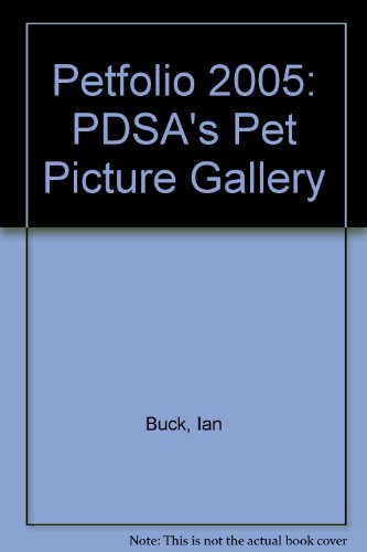 Beispielbild fr Petfolio 2005: PDSAs Pet Picture Gallery zum Verkauf von Reuseabook