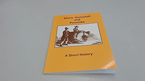 9780955062018: Shere, Gomshall and Peaslake: A Short History