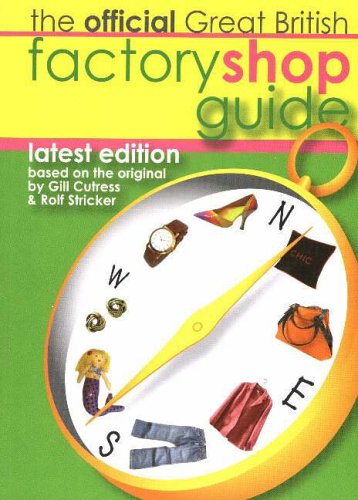 Stock image for The Official Great British Factory Shop Guide for sale by WorldofBooks