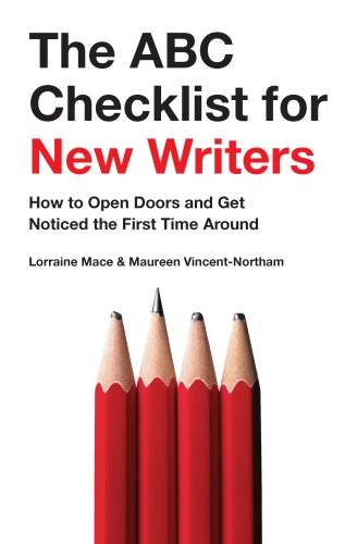 Beispielbild fr The ABC Checklist for New Writers: How to Open Doors and Get Noticed the First Time Around zum Verkauf von WorldofBooks