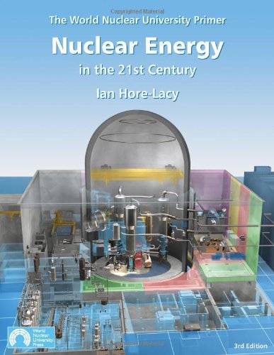 Imagen de archivo de Nuclear Energy in the 21st Century: World Nuclear University Primer a la venta por Pangea