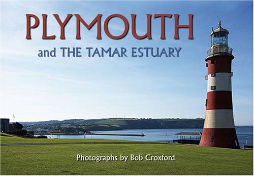 Imagen de archivo de Plymouth: And the Tamar Estuary a la venta por WorldofBooks