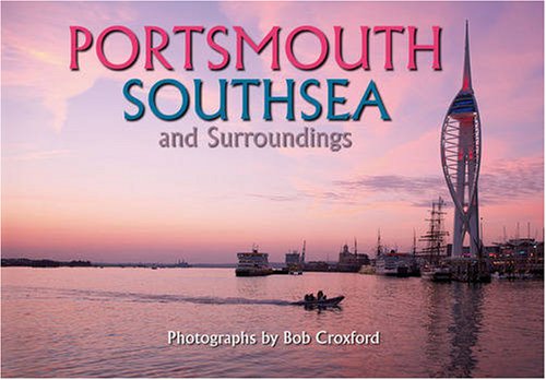 Imagen de archivo de Portsmouth Southsea and Surroundings a la venta por WorldofBooks