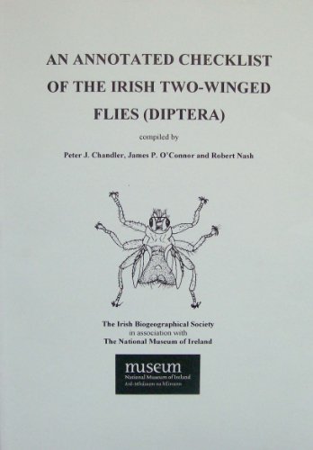 9780955080623: An Annotated Checklist of the Irish Two-Winged Flies (Diptera)