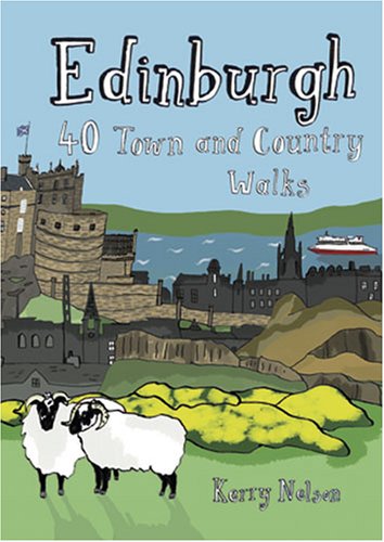 Stock image for Edinburgh : 40 Town and Country Walks for sale by Better World Books Ltd