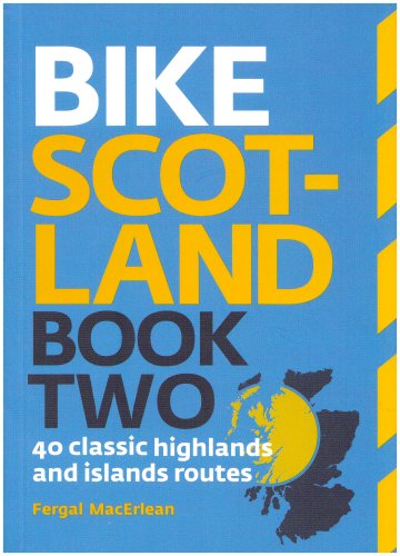 Stock image for Bike Scotland Book Two: 40 Classic Highlands and Islands Routes (Pocket Mountains) for sale by WorldofBooks