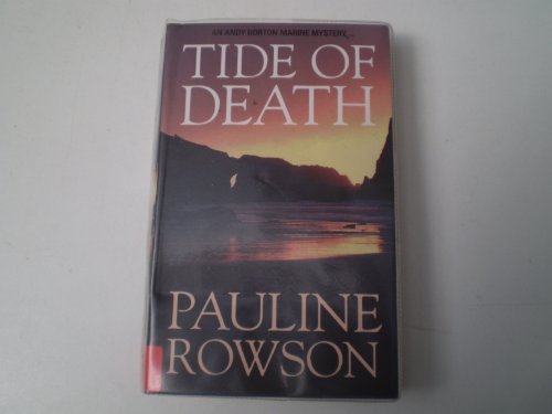 Stock image for Tide of Death: An Inspector Andy Horton Mystery (Marine Mysteries) for sale by SecondSale