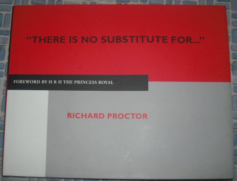 Imagen de archivo de There is No Substitute for." a la venta por AwesomeBooks