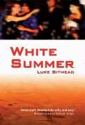 Imagen de archivo de White Summer (an author inscribed first printing) a la venta por S.Carter