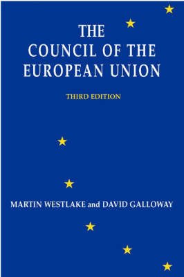9780955114465: The Council of the European Union