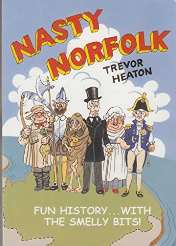 Imagen de archivo de Nasty Norfolk a la venta por WorldofBooks