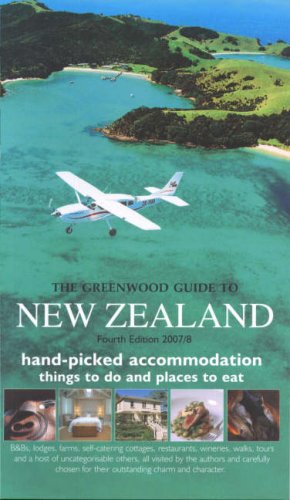 9780955116018: Greenwood Guide to New Zealand: Hand Picked Accomodation with Places to Eat and Things to Do (Greenwood Guides) [Idioma Ingls]