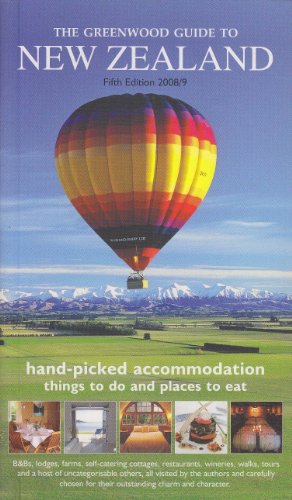 Beispielbild fr Greenwood Guide to New Zealand: Hand-picked Accommodation (Greenwood Guides) zum Verkauf von WorldofBooks