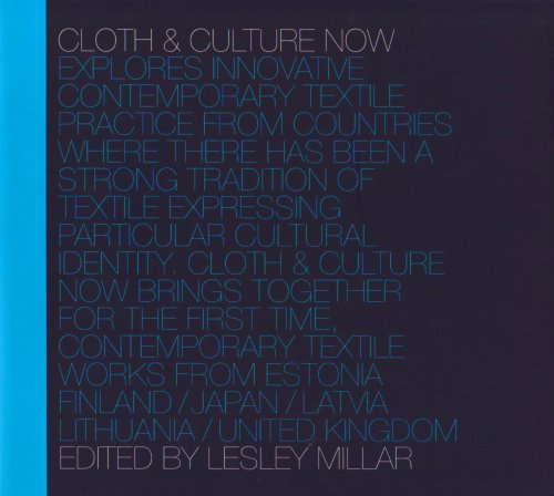 Stock image for Cloth and Culture Now for sale by AwesomeBooks