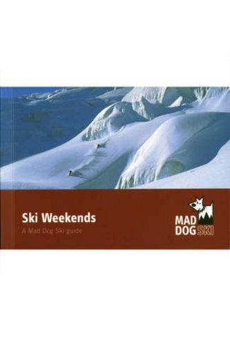 Ski Weekends (9780955121579) by Mad Dog