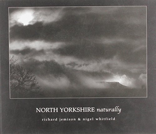 Stock image for North Yorkshire Naturally for sale by WorldofBooks