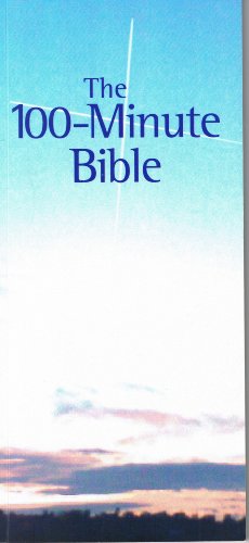 Beispielbild fr 100 Minute Bible zum Verkauf von Better World Books