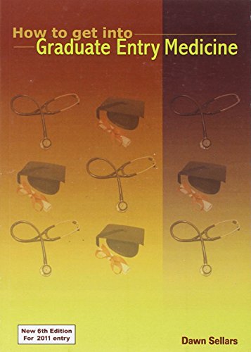 Imagen de archivo de How to Get into Graduate Entry Medicine a la venta por MusicMagpie