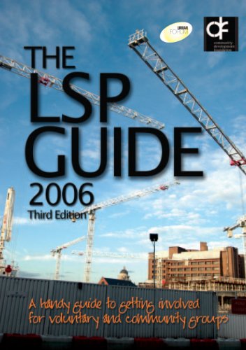 Stock image for The LSP Guide: A Handy Guide to Getting Involved for Voluntary and Community Groups for sale by Phatpocket Limited