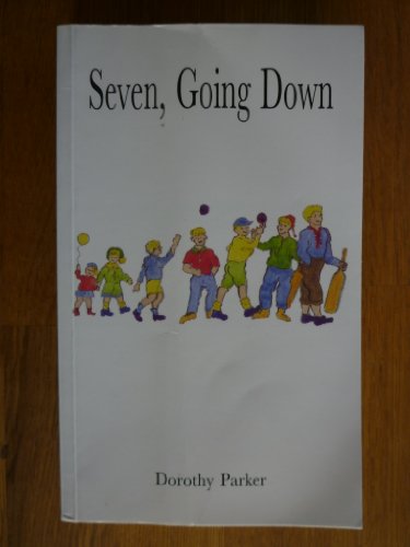 Seven, Going Down (9780955144103) by Dorothy Parker