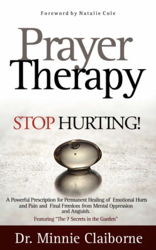 Imagen de archivo de Prayer Therapy: Stop Hurting a la venta por Top Notch Books