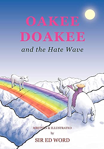 Stock image for Oakee Doakee and the Hate Wave for sale by medimops