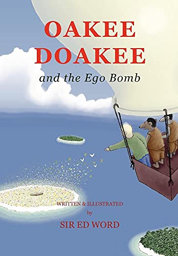 Stock image for Oakee Doakee and the Ego Bomb for sale by PBShop.store US