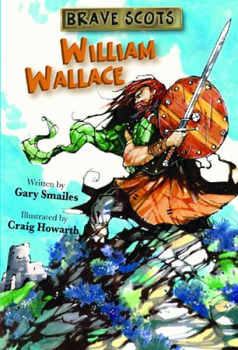 Immagine stock per Brave Scots: William Wallace