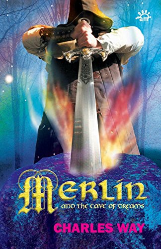 Merlin and the Cave of Dreams (9780955156601) by Way, Charles