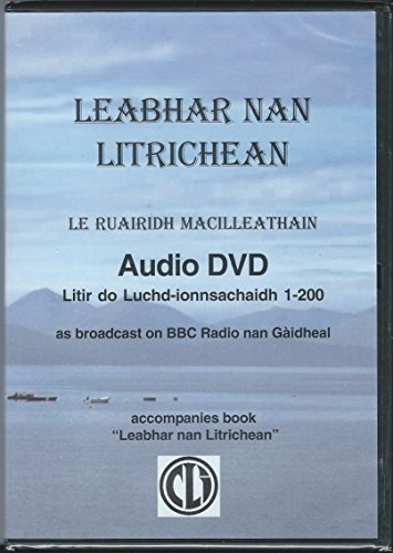 Imagen de archivo de Leabhar Nan Litrichean: Litir Do Luchd-lonnsachaidh 1-200 as Broadcast on BBC Radio Nan Gaidheal a la venta por medimops