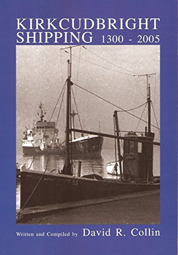 9780955163852: Kirkcudbright Shipping