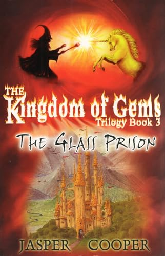 Beispielbild fr The Glass Prison: Book 3 in The Kingdom of Gems Trilogy (Accounts of Candara) zum Verkauf von WorldofBooks