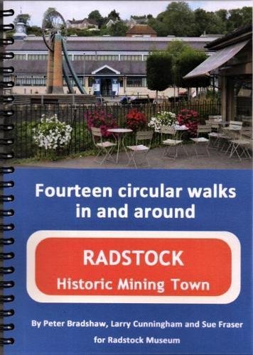 9780955168420: Fourteen circular walks in and around Radstock Historic Mining Town