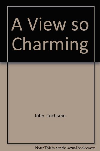 9780955174315: A View so Charming