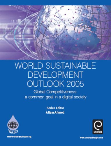 Stock image for World Sustainable Development Outlook: Global Competitiveness, a Common Goal in a Digital Society for sale by WorldofBooks