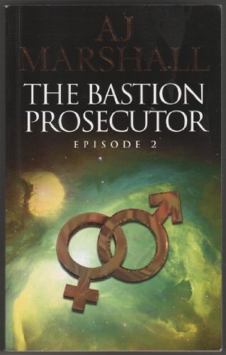 Stock image for The Bastion Prosecutor: Episode 2 (Kalahari) for sale by Goldstone Books