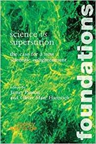 9780955190988: Science vs Superstition: The Case for a New Scientific Enlightenment