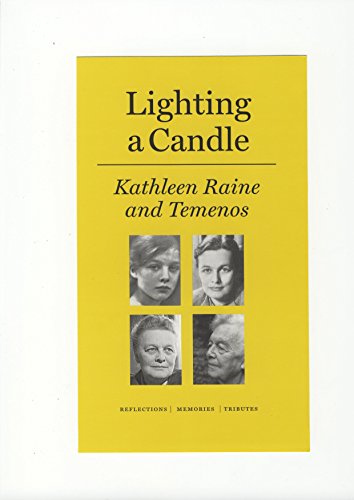 Stock image for Lighting a Candle: Kathleen Raine and Temenos for sale by St Philip's Books, P.B.F.A., B.A.