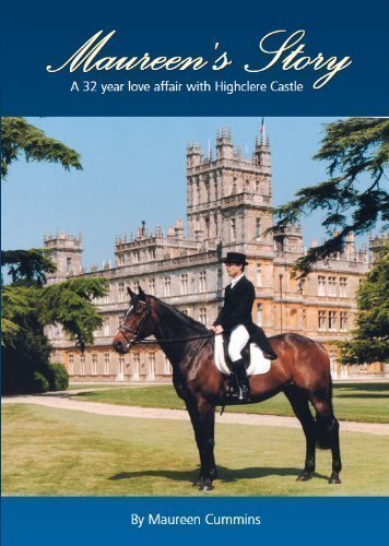 Stock image for Maureen's Story: A 32-year Love Affair with Highclere Castle for sale by WorldofBooks