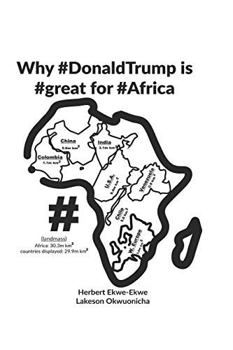 Imagen de archivo de Why #DonaldTrump is #great for #Africa a la venta por Lucky's Textbooks