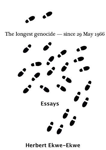 Imagen de archivo de The longest genocide - since 29 May 1966: Essays a la venta por THE SAINT BOOKSTORE
