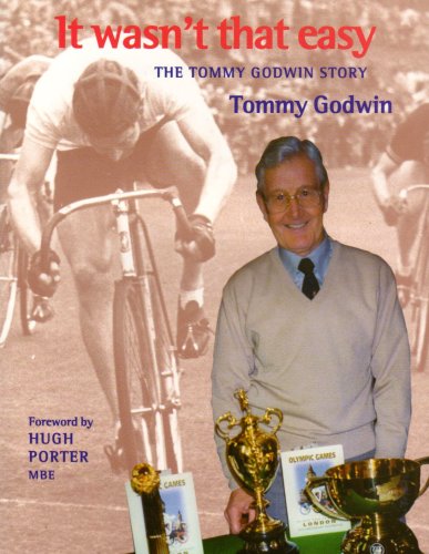 Imagen de archivo de It Wasn't That Easy: The Tommy Godwin Story a la venta por WorldofBooks