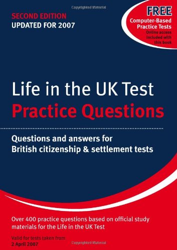 Imagen de archivo de Life in the UK Test: Practice Questions: Questions and Answers for British Citizenship and Settlement Tests a la venta por WorldofBooks