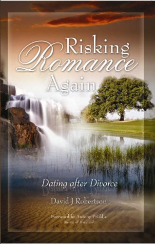 Stock image for Risking Romance. Again: Dating After Divorce for sale by WorldofBooks